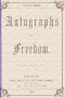 [Gutenberg 62962] • Autographs for Freedom, by Mrs. Harriet Beecher Stowe, and Thirty-five Other Eminent Writers